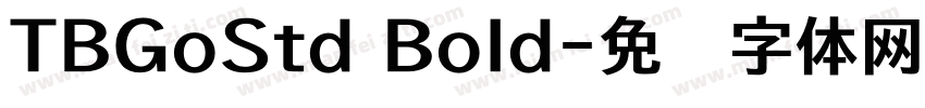TBGoStd Bold字体转换
